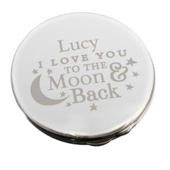 Personalised 'Love You to the Moon & Back' Compact Mirror